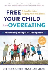 Cover of Free Your Child From Overeating