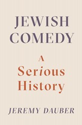 Cover of Jewish Comedy: A Serious History