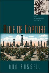 Cover of Rule of Capture: An Historical Mystery