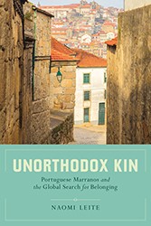 Cover of Unorthodox Kin: Portuguese Marranos and the Global Search for Belonging