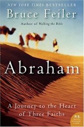 Cover of Abraham: A Journey to the Heart of Three Faiths