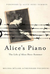 Cover of Alice's Piano: The Life of Alice Herz-Sommer