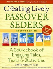 Cover of Creating Lively Passover Seders: A Sourcebook of Engaging Tales, Texts and Activities, Second Edition