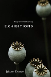 Cover of Exhibitions: Essays on Art and Atrocity