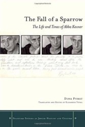 Cover of The Fall of a Sparrow: The Life and Times of Abba Kovner