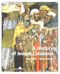 Cover of A History of Jewish Catalonia: The Life and Death of Jewish Communities in Medieval Catalonia