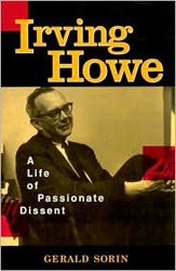 Cover of Irving Howe: A Life of Passionate Dissent