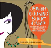 Cover of Jewish Cooking Boot Camp: The Modern Girl's Guide to Cooking Like Your Jewish Grandmother