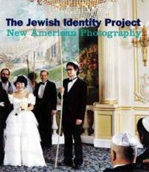 Cover of The Jewish Identity Project: New American Photography