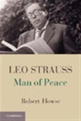 Cover of Leo Strauss: Man of Peace