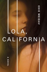 Cover of Lola, California