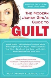 Cover of The Modern Jewish Girl's Guide to Guilt