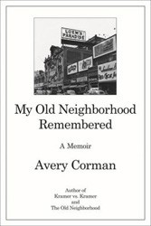 Cover of My Old Neighborhood Remembered