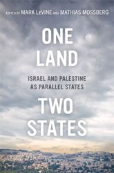 Cover of One Land, Two States: Israel and Palestine as Parallel States