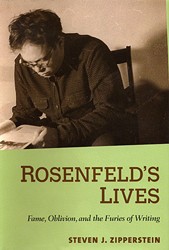 Cover of Rosenfeld's Lives: Fame, Oblivion, and the Furies of Writing