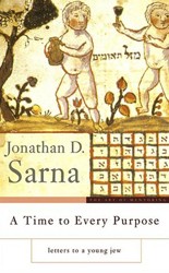 Cover of A Time to Every Purpose: Letters to a Young Jew
