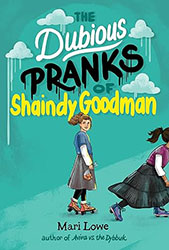 Cover of The Dubious Pranks of Shaindy Goodman