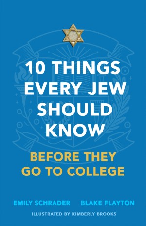 Cover of 10 Things Every Jew Should Know Before They Go to College: An Illustrated Guide