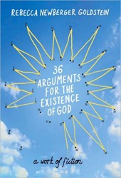 Cover of 36 Arguments For The Existence of God: A Work of Fiction