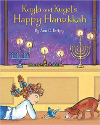 Cover of Kayla and Kugel's Happy Hanukkah