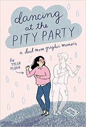 Cover of Dancing at the Pity Party