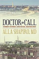 Cover of Doctor on Call: Chernobyl Responder, Jewish Refugee, Radiation Expert
