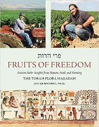 Cover of Fruits of Freedom: The Torah Flora Hagadah
