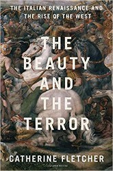 Cover of The Beauty and the Terror: An Alternative History of the Italian Renaissance