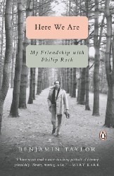 Cover of Here We Are: My Friendship with Philip Roth