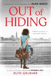 Cover of Out of Hiding: A Holocaust Survivor’s Journey to America