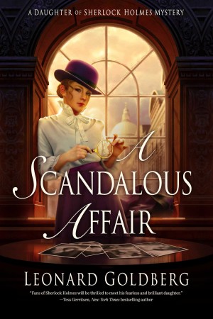 Cover of A Scandalous Affair: A Daughter of Sherlock Holmes Mystery