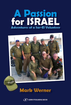 Cover of A Passion For Israel: Adventures of a Sar-el Volunteer