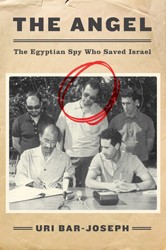 Cover of The Angel: The Egyptian Spy Who Saved Israel