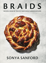 Cover of Braids: Recipes from My Pacific Northwest Jewish Kitchen