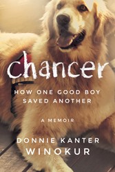 Cover of Chancer - How One Good Boy Saved Another