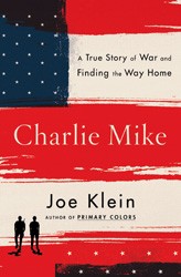 Cover of Charlie Mike: A True Story of War and Finding the Way Home
