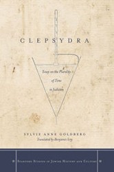Cover of Clepsydra: Essay on the Plurality of Time in Judaism