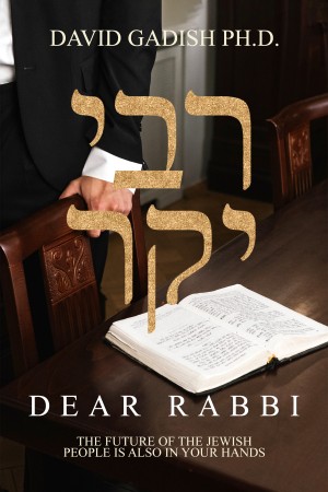 Cover of Dear Rabbi: The Future of The Jews is Also in Your Hands