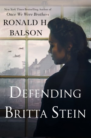 Cover of Defending Britta Stein: A Novel