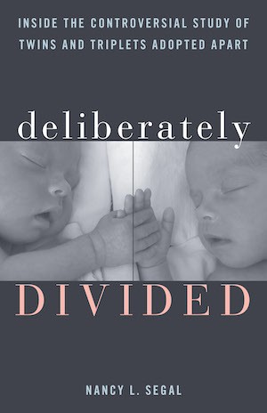 Cover of Deliberately Divided: Inside the Controversial Study of Twins and Triplets Adopted Apart