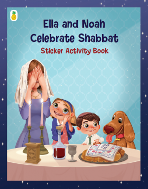 Cover of Ella and Noah celebrate Shabbat: Sticker activity book