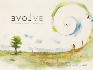 Cover of Evolve: A Children's Book For Adults