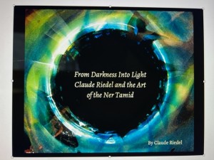 Cover of From Darkness into Light: Claude Riedel and the Art of the Ner Tamid