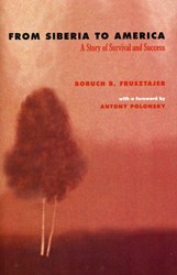 Cover of From Siberia to America: A Story of Survival and Success