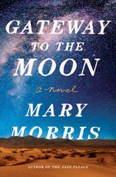 Cover of Gateway to the Moon: A Novel