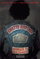 Cover of Ghetto Brother: Warrior to Peacemaker
