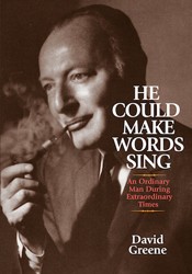 Cover of He Could Make Words Sing: An Ordinary Man During Extraordinary Times