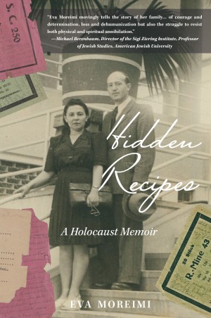 Cover of Hidden Recipes: A Holocaust Memoir