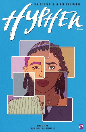Cover of Hyphen: Jewish Stories in Our Own Words