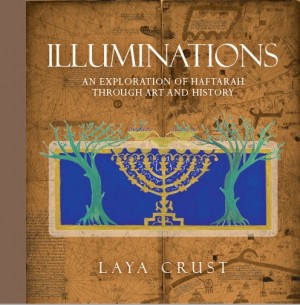 Cover of Illuminations: An Exploration of Haftarah through Art and History